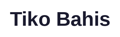 Tiko Bahis